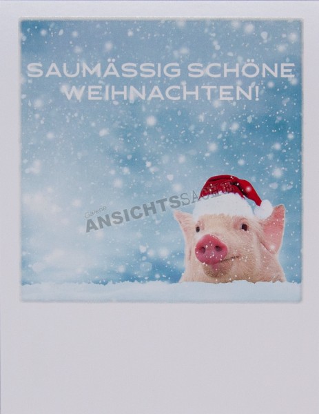 Weihnachtskarte PolaCard &quot;Saumässig schöne Weihnachten!&quot;